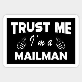 Mailman - Trust me I'm a mailman Magnet